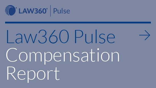Promo that reads Law360 Pulse Compensation Report
